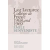 KNYGA Emile Benveniste Last Lectures: College De France, 1968 and 1969