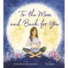 KNYGA Emilia Bechrakis Serhant To the Moon and Back for You
