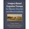 KNYGA Emily A Holmes Imagery-Based Cognitive Therapy for Bipolar Disorder and Mood Instability