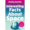 KNYGA Emily Austin Interesting Facts About Space
