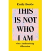 KNYGA Emily Bootle This Is Not Who I Am
