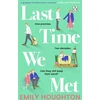 KNYGA Emily Houghton Last Time We Met