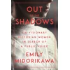 KNYGA Emily Midorikawa Out of the Shadows