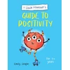 KNYGA Emily Snape Little Monster’s Guide to Positivity