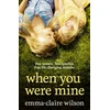 KNYGA Emma Claire Wilson When You Were Mine