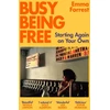 KNYGA Emma Forrest Busy Being Free