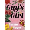 KNYGA Emma Noyes Guy's Girl