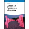 KNYGA Emmanuel G Reynaud Light Sheet Fluorescence Microscopy