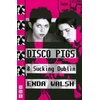 KNYGA Enda Walsh Disco Pigs &amp; Sucking Dublin