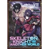 KNYGA Ennki Hakari Skeleton Knight in Another World (Manga) Vol. 12