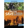 KNYGA Eric Braun Can You Save a Tropical Rainforest?