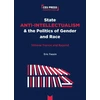 KNYGA Eric Fassin State Anti-Intellectualism and the Politics of Gender and Race