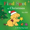 KNYGA Eric Hill Find Spot at Christmas, A Lift-the-Flap Story