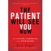 KNYGA Eric J Topol Patient Will See You Now