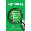 KNYGA Eric R Eaton Bugwatching