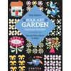 KNYGA Erica Kaprow Folk Art Garden Applique Sampler
