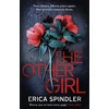 KNYGA Erica Spindler Author Other Girl