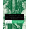 KNYGA Erickson Paul A History of Anthropological Theory, Sixth Edition