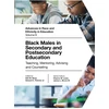 KNYGA Erik M Hines Juodas Males in Secondary and Postsecondary Education