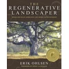 KNYGA Erik Ohlsen Regenerative Landscaper