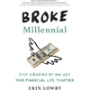 KNYGA Erin Lowry Broke Millennial