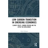 KNYGA Erkin Erdo287An Low Carbon Transition in Emerging Economies