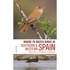 KNYGA Ernest Garcia Where to Watch Birds in Southern and Western Spain