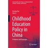 KNYGA Eryong Xue Childhood Education Policy in China