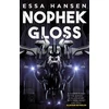 KNYGA Essa Hansen Nophek Gloss