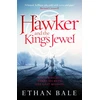 KNYGA Ethan Bale Hawker and the King's Jewel