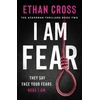 KNYGA Ethan Cross I Am Fear