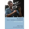 KNYGA Ethan Warren Cinema of Paul Thomas Anderson