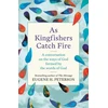 KNYGA Eugene Peterson As Kingfishers Catch Fire