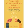 KNYGA Eva A Mendes Armchair Conversations on Love and Autism