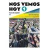 KNYGA Eva María Lloret Ivorra Nos vemos hoy 1 - Edicion hibrida para estudiantes. A1