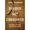 KNYGA Evan Perkoski Divided Not Conquered