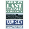 KNYGA Fanny Pigeaud Africa's Last Colonial Currency