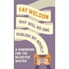 KNYGA Fay Weldon Why Will No-One Publish My Novel?