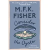KNYGA Felicity Cloake Consider the Oyster