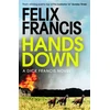 KNYGA Felix Francis Hands Down