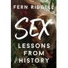 KNYGA Fern Riddell Sex: Lessons From History