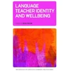 KNYGA Feryok Language Teacher Identity and Wellbeing