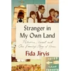 KNYGA Fida Jiryis Stranger in My Own Land