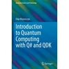 KNYGA Filip Wojcieszyn Introduction to Quantum Computing with Q# and QDK