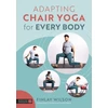 KNYGA Finlay Wilson Adapting Chair Yoga for Every Body