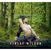 KNYGA Finlay Wilson Wild Kilted Yoga