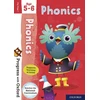 KNYGA Fiona Undrill Progress with Oxford: Progress with Oxford: Phonics Age 5-6- Practise for School with Essential English Skills