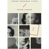 KNYGA Fleur Jaeggy These Possible Lives