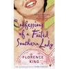 KNYGA Florence King Confessions Of A Failed Southern Lady