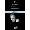KNYGA Florian Zappe Refocus: the Films of Abel Ferrara
